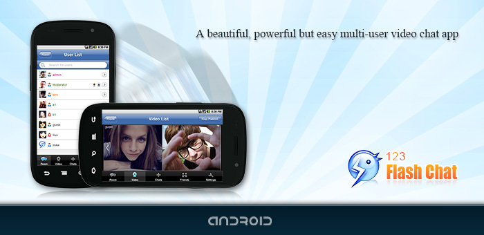 Android App, Mobile Apps, 123 Flash Chat Software
Android App, Mobile Apps, 123 Flash Chat Software